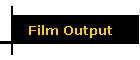 Film Output
