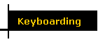 Keyboarding